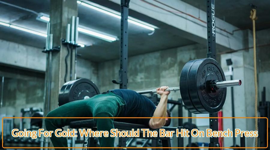 Bar Hit On Bench Press